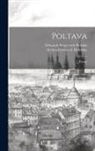 Ievhen Pavlovych Hrebinka, Aleksandr Sergeevich Pushkin - Poltava: Poema