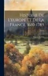 Marcel Marion - Histoire De L'europe Et De La France, 1610-1789