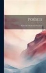 Marceline Desbordes-Valmore - Poésies