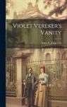 Annie E. Armstrong - Violet Vereker's Vanity