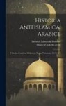 Prince of Amh Ab Al-Fid, Heinrich Leberecht Fleischer - Historia Anteislamica, Arabice: E Duobus Codicibus Bibliotecae Regiae Parisiensis, 101 Et 615