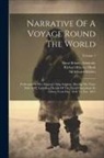 Edward Belcher, Great Britain Admiralty, Richard Brinsley Hinds - Narrative Of A Voyage Round The World: Performed In Her Majesty's Ship Sulphur, During The Years 1836-1942, Including Details Of The Naval Operations