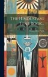 Emma Moore Scott - The Hindustani Tune Book