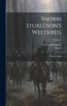 Snorri Sturluson, Ferdinand Wachter - Snorri Sturluson's Weltkreis: (heimskringla); Volume 1
