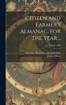Sharp Joshua, American Almanac Collection (Library of - Citizen and Farmer's Almanac, for the Year ..; Volume 1802