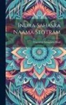 Vaanishta Ganapathi Muni - Indra Sahasra Naama Stotram