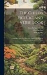 Wilhelm Hey, Mary Botham Howitt, Otto Speckter - The Child's Picture and Verse Book: Commonly Called Otto Speckter's Fable Book, With the Original German and With French
