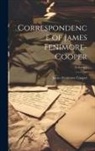 James Fenimore Cooper - Correspondence of James Fenimore-Cooper; Volume 1