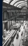 Alessandro Della Seta - Museo di Villa Giulia