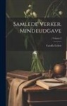 Camilla Collett - Samlede verker. Mindeudgave; Volume 2