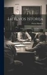 Pranas Masiotas - Lietuvos istorija; vadovelis pradedamosioms mokykloms