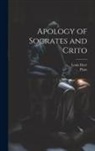 Louis Dyer, Plato - Apology of Socrates and Crito