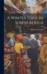 Frederick Young - A Winter Tour in South Africa