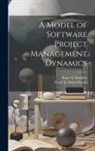 Tarek K. Abdel-Hamid, Stuart E. Madnick - A Model of Software Project Management Dynamics