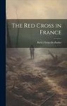 Harley Granville-Barker - The Red Cross in France