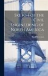 David Stevenson - Sketch of the Civil Engineering of North America