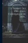 Ludwig Tieck - Le Sabbat Des Sorcières, Chronique De 1459