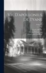 Charles Blount, Jean-Louis Castilhon, Flavius Philostratus - Vie D'apollonius De Tyane; Volume 3