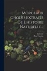 Guéroult, Pline L'Ancien - Morceaux Choisis Extraits De L'histoire Naturelle
