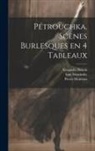 Alexandre Benois, Pierre Monteux, Igor Stravinsky - Pétrouchka. Scènes burlesques en 4 tableaux