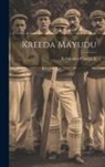 Krishnama Charya E - Kreeda Mayudu