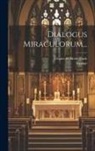 Césaire de Heisterbach, Strange - Dialogus Miraculorum