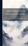 Kodali Laxmi Narayana - Mahabharata Vimarshanamu