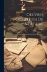 Voltaire - Oeuvres Complètes De Voltaire: Correspondance Avec Le Roi De Prusse. 1822. 3 V