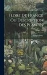 Georges Rouy - Flore de France ou Description des Plantes; Volume VIII