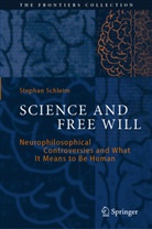 Stephan Schleim - Science and Free Will