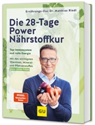 Matthias Riedl, Matthias (Dr.) Riedl - Die 28-Tage-Power-Nährstoffkur