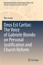 Vito Guida - Deus Est Caritas: The Voice of Gabriele Biondo on Personal Justification and Church Reform
