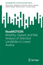 Maria I. Arango, Alejandra J. Donato, Thomas Glade, Robert Kanta, Pedro Lima, Martin Mergili - NoeMOTION