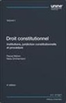 Pascal Mahon, Nesa Zimmermann - Droit constitutionnel Volume I