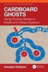 Amabel Holland - Cardboard Ghosts