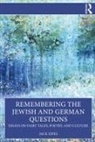 Jack Zipes, Jack (University of Minnesota Zipes, Zipes Jack - Remembering the Jewish and German Questions