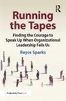 Royce Sparks - Running the Tapes