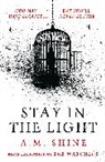 A.M. Shine - Stay in the Light