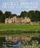 Jeremy Musson, Hugo Rittson Thomas - Secret Houses of the Cotswolds