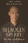 Shi Heng Yi - Shaolin Spirit