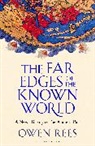 Owen Rees - The Far Edges of the Known World