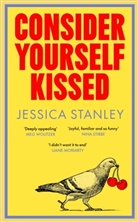 Jessica Stanley - Consider Yourself Kissed