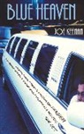 Joe Keenan, Keenan Joe - Blue Heaven