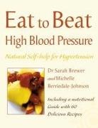 Michelle Berriedale-Johnson, Berriedale-Johnson Michelle, Dr. Sarah Brewer, Sarah Brewer - High Blood Pressure