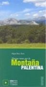 Miguel Ruiz Ausín - Nuevas rutas por las montañas palentina