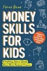 Ferne Bowe - Money Skills for Kids