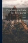 Hofer - Das Jordan-bad Bei Biberach