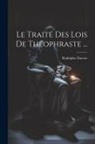 Rodolphe Dareste - Le Traité Des Lois De Théophraste