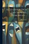 der Tunkeler - A gelekher on a zay saireses, humoreses