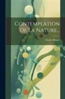Charles Bonnet - Contemplation De La Nature
